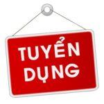 THÔNG BÁO TUYỂN DỤNG