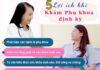 TẠI SAO PHỤ NỮ PHẢI KHÁM PHỤ KHOA ĐỊNH KỲ???